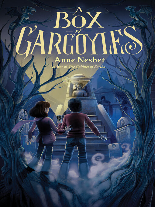 Title details for A Box of Gargoyles by Anne Nesbet - Available